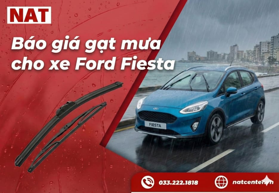 Báo giá gạt mưa Ford Fiesta 