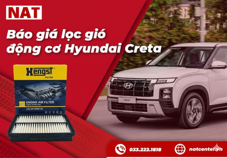 Báo giá lọc gió động cơ Creta tại NAT Center