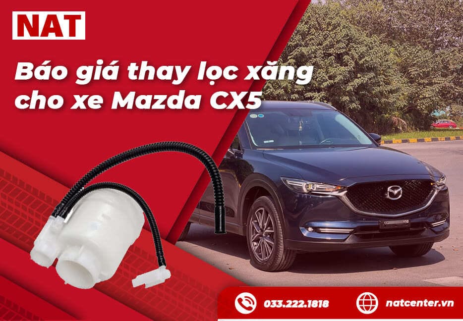 Giá lọc xăng Mazda CX5 tai NAT Center