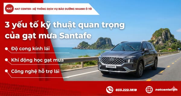 3 yếu tố kỹ thuật quan trọng của gạt mưa Santafe theo NAT Center