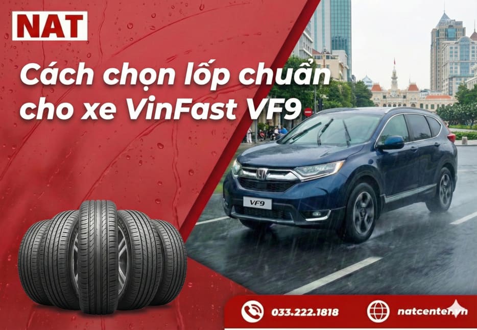 Chọn kích thước lốp VF9 chuẩn cho xe Vinfast