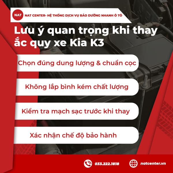 Thay ắc quy xe KIA K3 lưu ý 