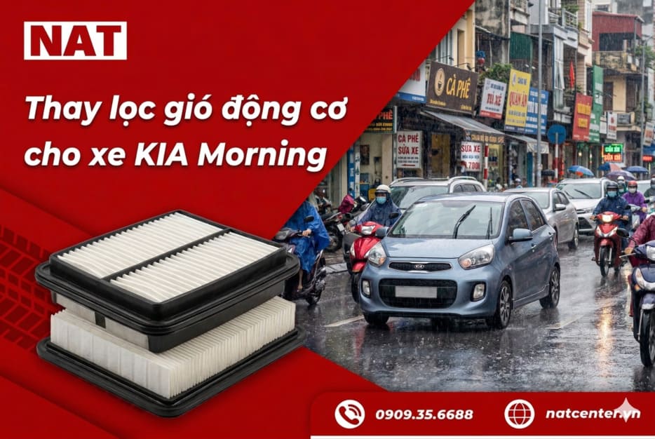Thay lọc gió Kia Morning theo NAT Center