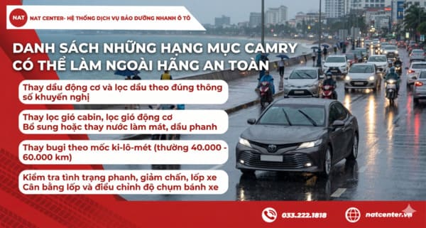 Danh sách bảo dưỡng Camry có thể làm ngoài an toàn theo NAT Center