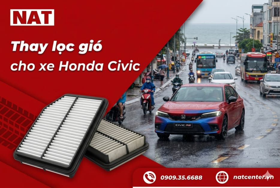 Thay lọc gió Honda Civic tại NAT Center