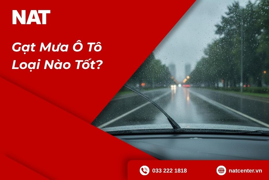gạt mưa ô tô loại nào tốt